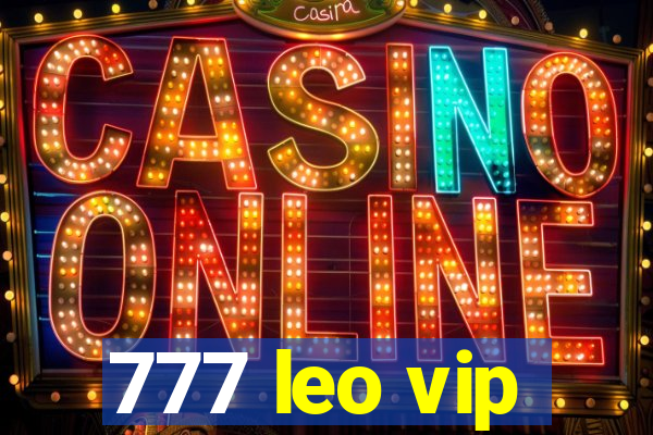 777 leo vip